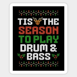 DRUM AND BASS  - Tis The Season Christmas (white) Magnet